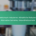 featured-image-kaffeekonsum-reduzieren-allmahliche-reduzierung-alternative-getranke-gesundheitsvorteile