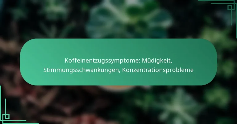 featured-image-koffeinentzugssymptome-mudigkeit-stimmungsschwankungen-konzentrationsprobleme